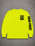 UNION PROOF “NO SHORTCUTS” Safety Green long Sleeve