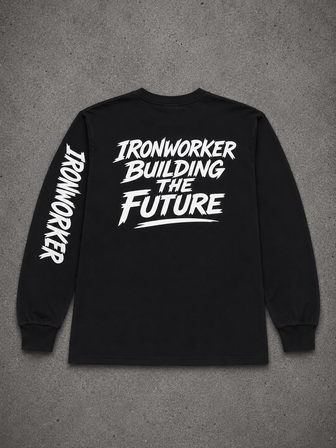 IRONWORKER “Building The Future” Black Long Sleeve