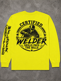 CERTIFIED WELDER “Skills Pays The Bills” Safety Yellow Long Sleeve