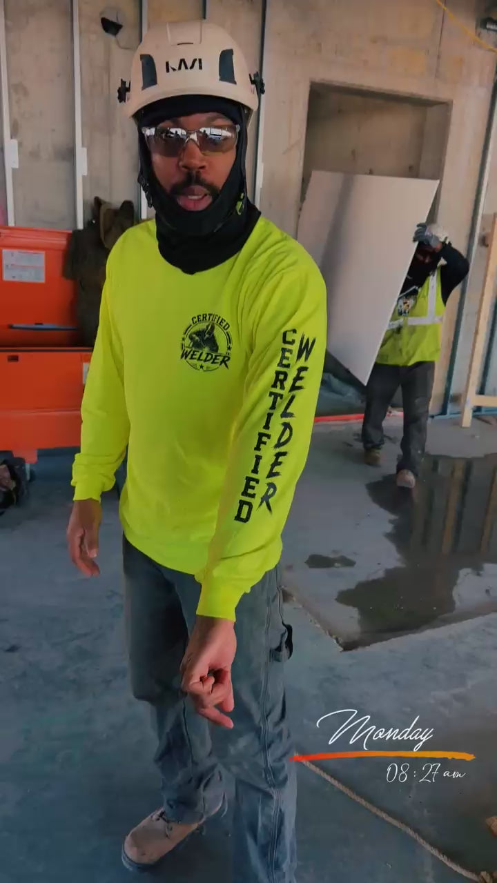 CERTIFIED WELDER “Skills Pays The Bills” Safety Yellow Long Sleeve